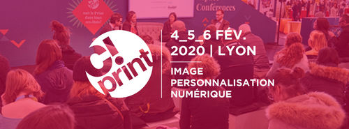 4-6 fév 2020 : Salon C!Print à Lyon